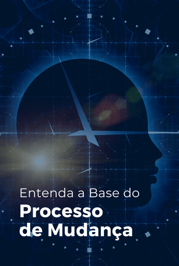 Base do Processo de Mudança